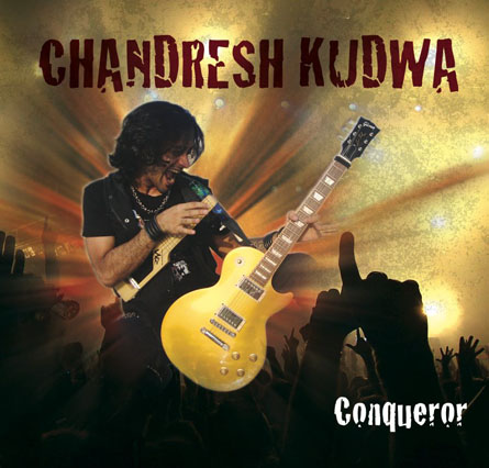 Chandresh Kudwa - Conqueror